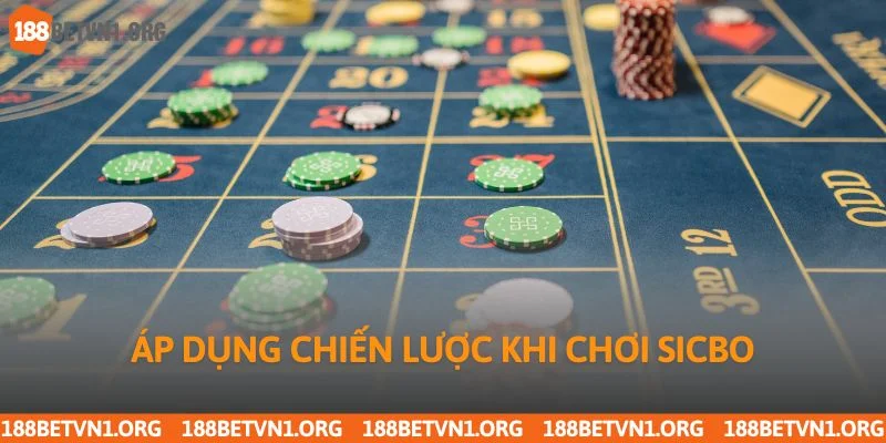 Hướng Dẫn Cách Chơi Sicbo Chi Tiết Cho Người Mới Bắt Đầu 4 Áp dụng chiến lược khi chơi sicbo