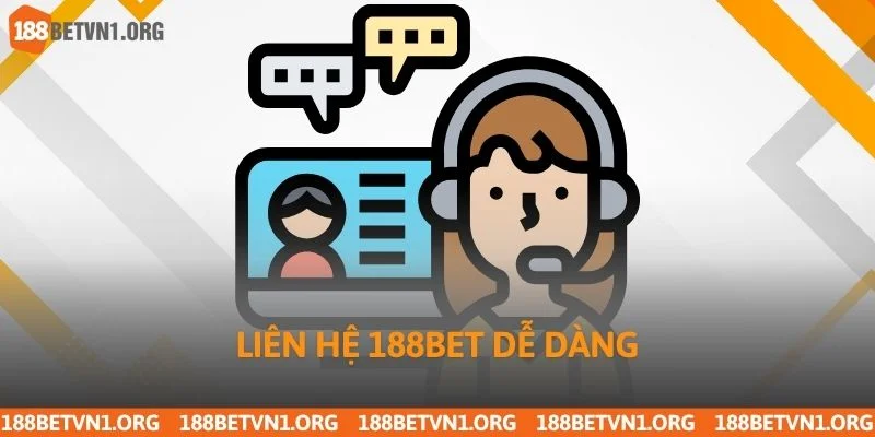 Liên hệ 188bet dễ dàng